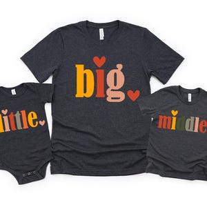 Big Middle Little Sibling T-shirt, Siblings Matching Shirts, Sibling Announcement Tee, Big Brother Little Brother T-shirt, Cousin Squad Tee