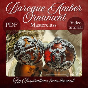 May include: Two Baroque Amber Ornaments with intricate silver-colored filigree and amber-colored interiors. One features a deer design, the other a floral pattern. The image includes text that reads "Baroque Amber Ornament Masterclass" and "Video tutorial".