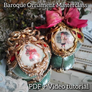 May include: Two Baroque style Christmas ornaments with gold frames, red accents, and vintage-style illustrations. The ornaments are green and have a decorative bow. Text on the image reads "Baroque Ornament Masterclass" and "PDF + Video tutorial."