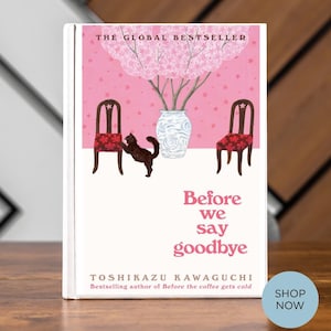 Before We Say Goodbye by Toshikazu Kawaguchi EBook