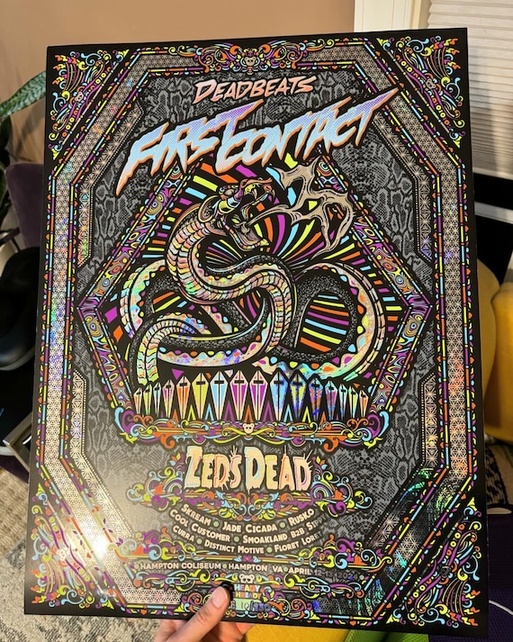 CD♡です₊⁎⁺˳✧༚ Zeds Dead First Contact Screen Printed Holographic Lineup Poster