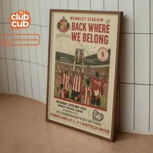 Poster dei vincitori della finale dei play-off del Sunderland AFC, decorazione murale retrò da calcio, stampa del Sunderland, decorazione retrò del Sunderland, regalo per i tifosi del Sunderland