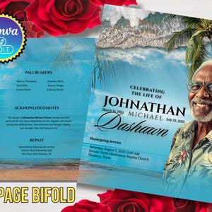 May include: A memorial bi-fold brochure with a beach scene background and a portrait of a smiling man. The brochure includes text that reads "Celebrating the Life of Johnathan Michael Dashawn". The words "8 PAGE BIFOLD" are at the bottom.