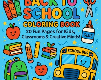 Back to School Coloring Book: 20 Fun Pages for Kids (PDF Digital Download