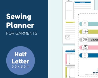 Garment Sewing Planner - Printable PDF - Half Letter (5.5 x 8.5in)