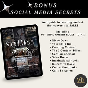May include: A digital ebook cover with a black background and gold text. The title is "Social Media Secrets: Your Simplified Guide to Creating Content That Converts to Sales". The cover includes a collage of images of luxury items, including a car, a handbag, and a watch. The text "Including 90+ Viral-Worthy Hooks + CTA's" is also included on the cover.