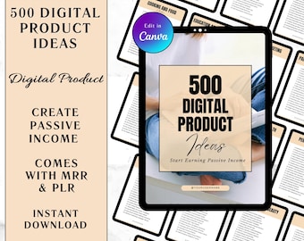 500 Digital Product Ideas: Passive Income Canva Templates (MRR & PLR)