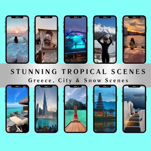 May include: A collage of ten phone screen images showcasing stunning tropical scenes, cityscapes, and snow-covered mountains. The images include a pool with a view, a beach with a sunset, a city skyline, a tropical island, and a snowy mountain range.