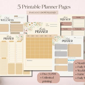 May include: Five printable planner pages with floral accents. Includes a monthly planner, daily planner, weekly planner, habit tracker, and daily wellness pages. The text "INSTANT DOWNLOAD" is displayed at the top.