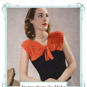 Può includere: Immagine Vintage Visage con una donna che indossa un top nero con un colletto a forma di fiocco rosso lavorato a maglia. L'immagine include il testo "Instructions To Make" e "1940s Knitting Pattern". La donna indossa una collana di perle.