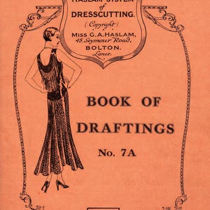 Haslam System of Dress Cutting Illustrerad bok om utformning Bok 7a 1920-talet med klänningar, rockar, aftonklänningar etc. PDF-nedladdning