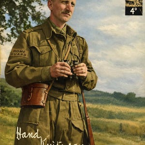 May include: Vintage advertisement for Home Guard uniform. The image features a man in a khaki uniform, holding binoculars, with a rifle and a leather satchel. Text at the bottom reads "Hand Knitwear for the Home Guard."