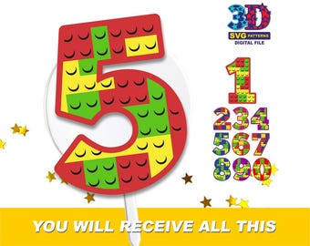 May include: A red, yellow, and green number five cake topper in a brick design, with a white stick. The image also includes other numbers in a similar style, and the text "YOU WILL RECEIVE ALL THIS" and "3D SVG PATTERNS DIGITAL FILE".