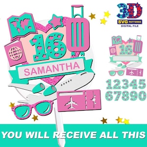 Puede incluir: Un adorno para tarta rosa y turquesa con temática de viaje con el nombre "Samantha" y el número "16". El diseño incluye una maleta, un avión, un pasaporte, un mapa y gafas de sol. El texto "YOU WILL RECEIVE ALL THIS" está en la parte inferior.
