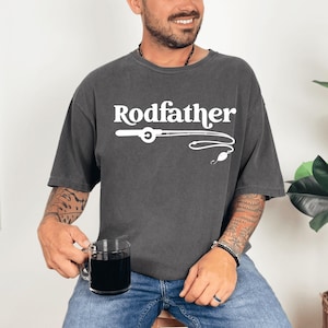 Funny The Rodfather Comfort Colors Tee, Gift for Fishing Dad, Fisherman Father’s Day Shirt, Hilarious Godfather Fisher Parody Shirt