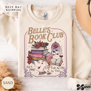 Tale As Old As Time Sweatshirt, Belle’s Book Club Pullover, Beauty and the Beast Sweater, Cozy Fairy Tale Gift for Book Lover