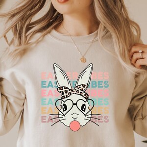 Easter Vibes Funny Rabbit Lover Sweatshirt - Cozy Customizable Apparel for Cute Easter Day Look Unique Gift