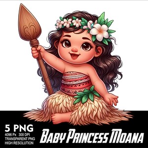May include: A cartoon illustration of a baby princess Moana wearing a flower crown and holding a spear. She is wearing a red and white skirt and a brown grass skirt. The background is white.