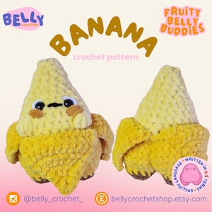 Puede incluir: Un patrón de crochet para un juguete de peluche con forma de plátano. El patrón se llama "Fruity Belly Buddies" y está escrito en términos estadounidenses. El patrón está disponible en Etsy.