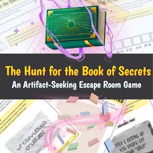 May include: An image promoting "The Hunt for the Book of Secrets," an artifact-seeking escape room game. It shows a green book with gold details, purple energy, and smaller books. The text on the image reads "The Hunt for the Book of Secrets: An Artifact-Seeking Escape Room Game."