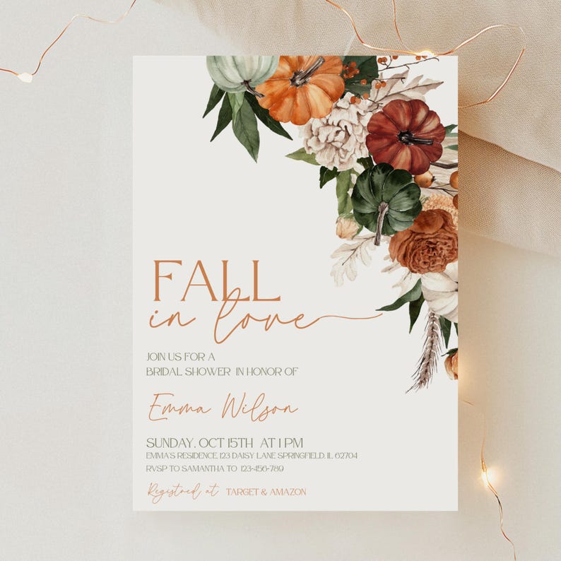 May include: A fall-themed bridal shower invitation with the text "FALL in love." The invitation features watercolor pumpkins in shades of orange, green, and red, along with floral accents. The invitation includes the name Emma Wilson and event details.