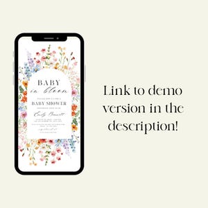 Pu&ograve; includere: Uno smartphone mostra un invito per un baby shower con elementi floreali. Il testo recita "Baby in Bloom" e include i dettagli dell'evento. L'immagine &egrave; circondata da fiori colorati e il testo "Link to demo version in the description!"