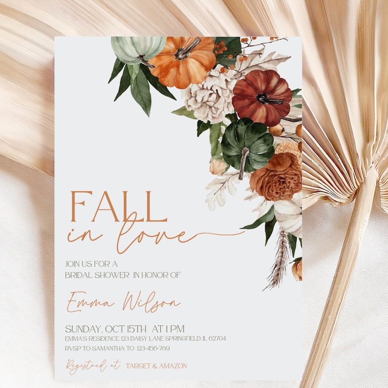 May include: A fall-themed bridal shower invitation with the text "FALL in love." The invitation features watercolor pumpkins in shades of orange, green, and brown, with floral accents. The invitation includes the name Emma Wilson, date, time, and location.