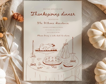 May include: An invitation for a Thanksgiving dinner, with text in a brown font. The invitation includes an illustration of a table set with a turkey, pie, and candles. The invitation is cream-colored.