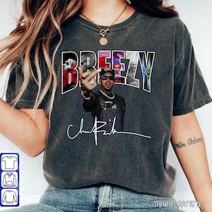 Chris Brown Comfort Colors T-Shirt | Breezy Graphic Tee Hip Hop Streetwear | Vintage Rap Concert Tour Merch | Music Oversized Unisex Shirt