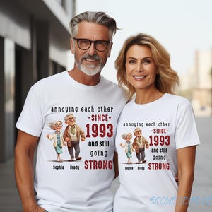 Custom Couple Annoying Each Other Since   Shirt, Old Couple shirt, Happy Couples Gifts, Husband and Wife Shirt, Matching Anniversary shirt