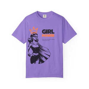Girl Power T-Shirt: Empowering Feminist Gift, Comfort Colors Tee