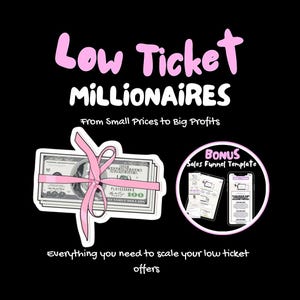 Low Ticket Millionaires Guide MRR Digitales Produkt | Niedrige Ticket-Verkaufsstragie für Digitales Marketing | Systeme.io Sales Funnel,Passives Einkommen