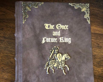 Made to Order The Once and Future King Custom Leather Bound Book
