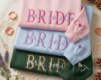 Embroidered Bride Sweatshirt, Personalized Wedding Gift, Future Mrs, Gift For Bride, Engagement Gift