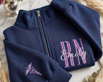Personalized Nurse Custom Quarter Zip Sweatshirt, Jerzees Nublend Quarter Zip, Embroidered Gift for her, Nursing Graduation, Nurse RN