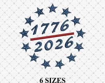 Amerikanischer 250. Jahrestag Stickerei, 1776-2026, 4. Juli Tee, Instant Download 6 Größen