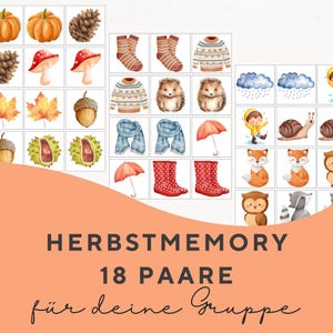 May include: A memory game with autumn-themed illustrations. The game features images of pumpkins, mushrooms, leaves, acorns, socks, sweaters, hedgehogs, scarves, umbrellas, rain boots, foxes, owls, and more. The text "HERBSTMEMORY 18 PAARE für deine Gruppe" is displayed.