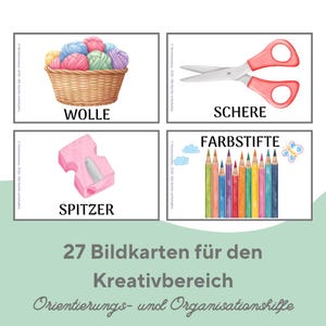 Op de afbeelding: Vier geïllustreerde kaarten met knutselbenodigdheden. De kaarten tonen een mand met wol, een schaar, een puntenslijper en kleurpotloden. De tekst op de kaarten bevat de woorden "WOLLE", "SCHERE", "SPITZER" en "FARBSTIFTE". De onderkant van de afbeelding luidt "27 Bildkarten für den Kreativbereich Orientierungs- und Organisationshilfe."
