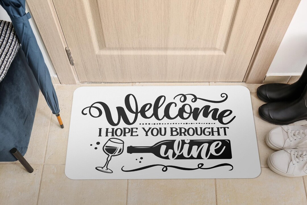 Welcome Door Mat, "i Hope You Brought Wine" Indoor Mat, Black and White ...