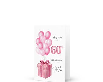 Mom 60th Birthday Card Pink Greeting card For mom 60th birthday