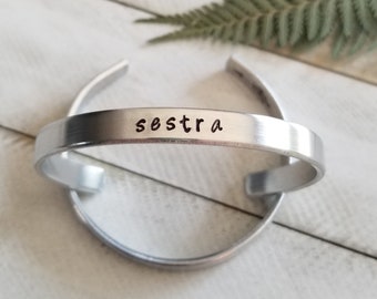 Sestra | Sestra Bracelet | Orphan Black Inspired | Hand Stamped Bracelet | Cuff Bracelet | Custom Bracelet | Personalized Bracelet | BFF