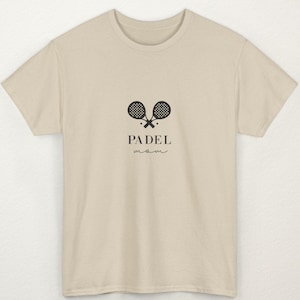 Padel Mom, Padel Shirt, Gift for Padel Player fan, Mother&#39;s Shirt present, Birthday Present, Paddle Tennis T-shirt, mens womens gift T-shirt