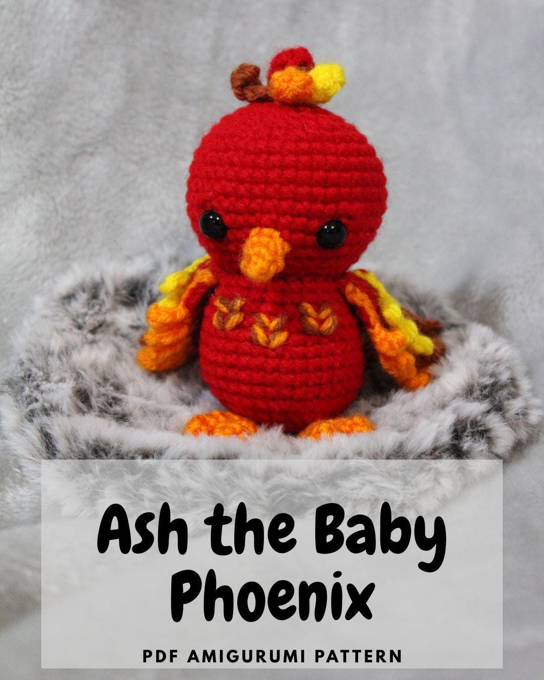 Phoenix Crochet Patterns for a Mythical Bird in Yarn 22 Ash the Baby Phoenix Amigurumi