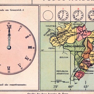 May include: A map of Brazil showing the different time zones. The map is divided into 10 sections, each with a clock face showing the time in that zone. The map also includes the names of the states and cities in each zone.