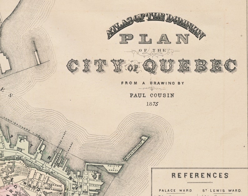 May include: A vintage map of the City of Quebec, Canada, from 1875. The map shows the city's layout, including streets, buildings, and waterways. The title "Plan of the City of Quebec" is printed at the top of the map, along with the name of the mapmaker, "Paul Cousin."