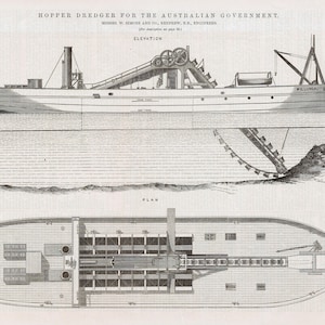 May include: A black and white illustration of a hopper dredge, a type of boat used for dredging, with the text "HOPPER DREDGER FOR THE AUSTRALIAN GOVERNMENT. MESSRS. W.  SCROGGIE AND CO., ENGINEERS. ELEVATION" and "THE ENGINEER. JAN. 24, 1874."