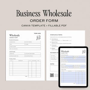 Könnte beinhalten: Eine Vorlage für ein Großhandelsbestellformular mit dem Text "Business Wholesale ORDER FORM CANVA TEMPLATE + FILLABLE PDF". Das Formular enthält Abschnitte für Händlerinformationen, Bestelldetails und Produktbestellungen.