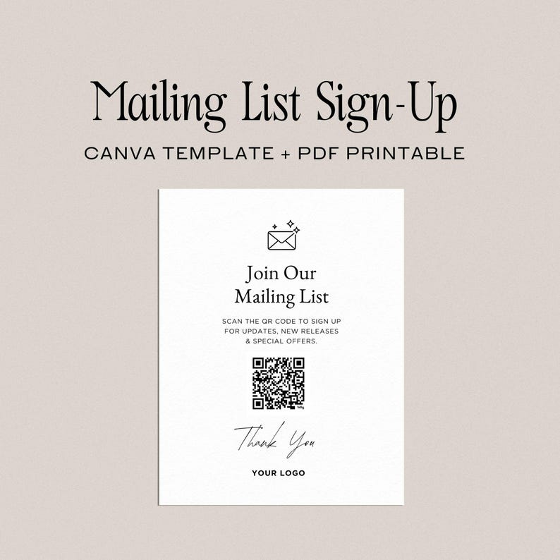 Puede incluir: Un letrero imprimible blanco con el texto "Mailing List Sign-Up". El letrero incluye el texto "Join Our Mailing List", un c&oacute;digo QR y "Thank You". El letrero es una plantilla de Canva y un PDF imprimible.