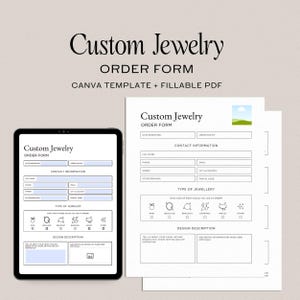 May include: An image of a digital tablet and printed order forms for custom jewellery. The forms include sections for contact information, jewellery type, and design descriptions. The text "Custom Jewellery" and "Order Form" are displayed.