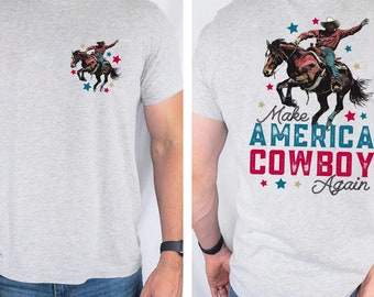 Make America Cowboy Again Comfort Colors Shirt: Western Bronco Tee